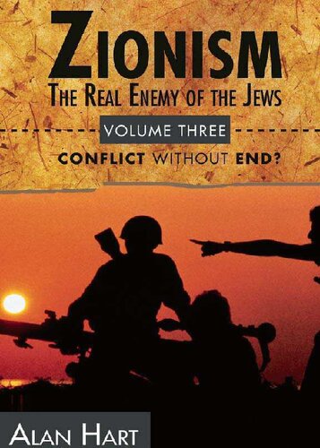Zionism: The Real Enemy of the Jews, Volume 3