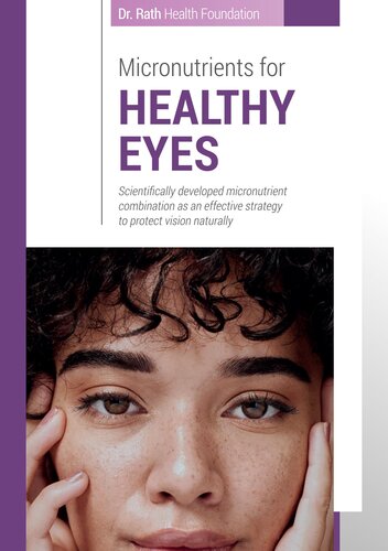 Micronutrients for Healthy Eyes