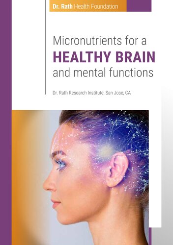 Micronutrients for Healthy Brain and Mental Functions