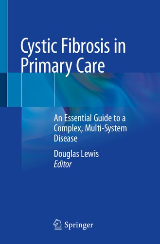 Cystic Fibrosis in Primary Care: An Essential Guide to a Complex, Multi-System Disease
