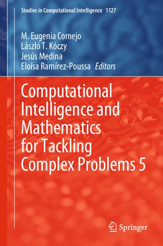 Computational Intelligence and Mathematics for Tackling Complex Problems 5 (Studies in Computational Intelligence, 1127)