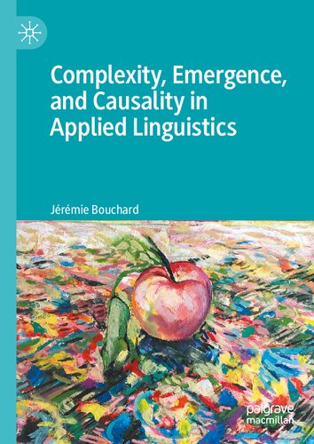 Complexity, Emergence, and Causality in Applied Linguistics: A Social Realist Viewpoint