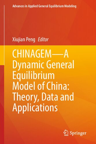 CHINAGEM―A Dynamic General Equilibrium Model of China: Theory, Data and Applications