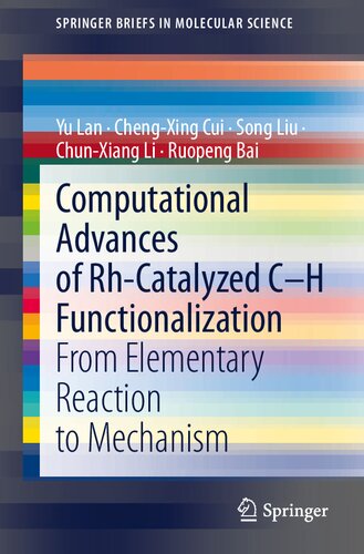 Computational Advances of Rh-Catalyzed C–H Functionalization: From Elementary Reaction to Mechanism