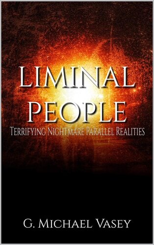 Liminal People: Terrifying Nightmare Parallel Realities
