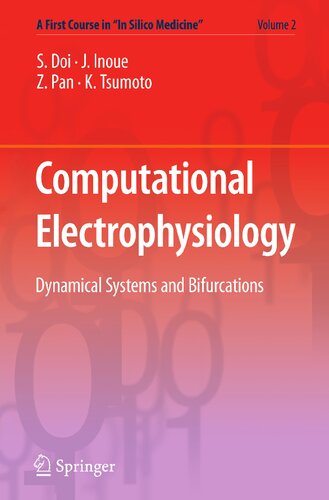 Computational Electrophysiology (A First Course in “In Silico Medicine”, 2)