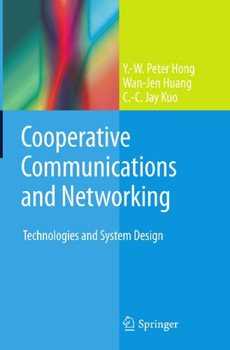 Cooperative Communications and Networking: Technologies and System Design