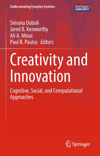 Creativity and Innovation: Cognitive, Social, and Computational Approaches