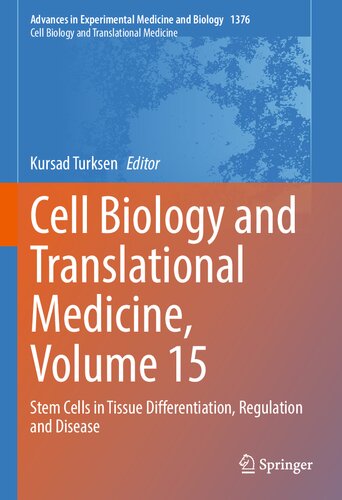 Cell Biology and Translational Medicine, Volume 15: Stem Cells in Tissue Differentiation, Regulation and Disease