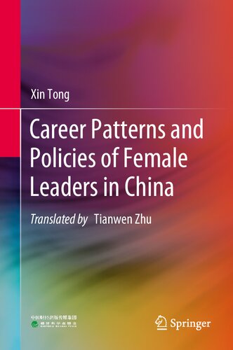 Career Patterns and Policies of Female Leaders in China