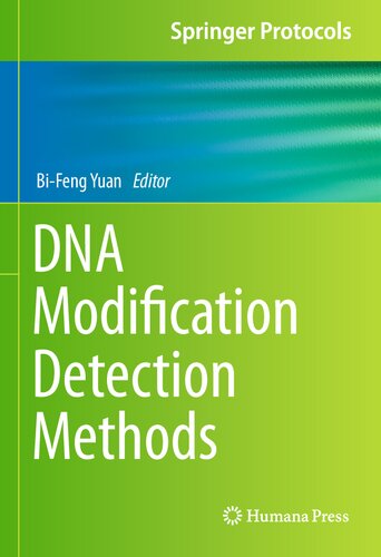 DNA Modification Detection Methods (Springer Protocols Handbooks)