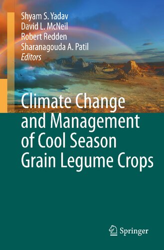 Climate Change and Management of Cool Season Grain Legume Crops