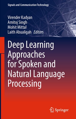 Deep Learning Approaches for Spoken and Natural Language Processing (Signals and Communication Technology)