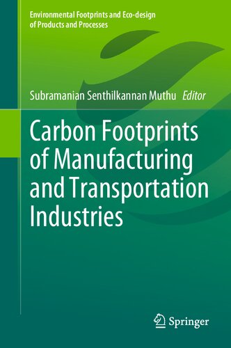 Carbon Footprints of Manufacturing and Transportation Industries