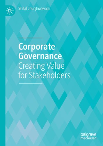 Corporate Governance: Creating Value for Stakeholders