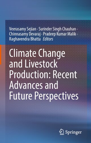 Climate Change and Livestock Production: Recent Advances and Future Perspectives