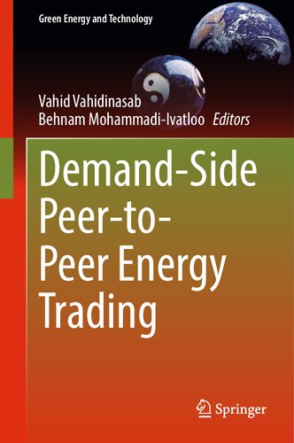 Demand-Side Peer-to-Peer Energy Trading (Green Energy and Technology)