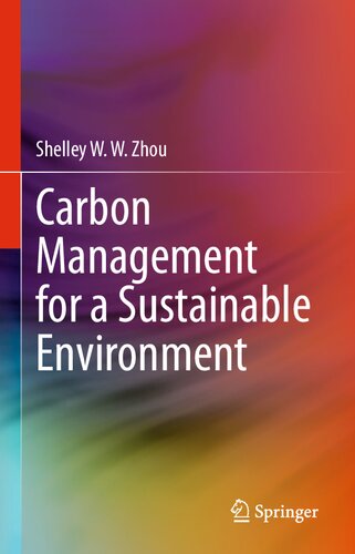 Carbon Management for a Sustainable Environment