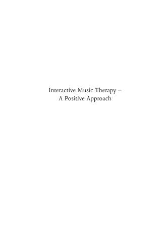 Interactive Music Therapy: A Positive Approach : Music Therapy at a Child Development Centre