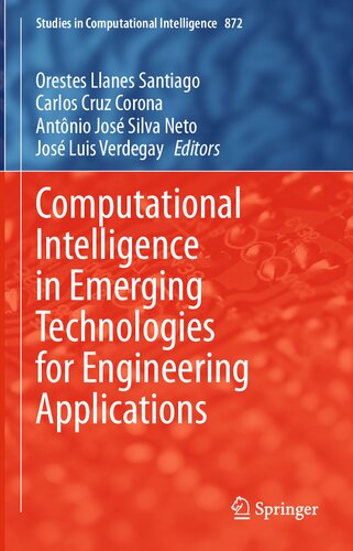 Computational Intelligence in Emerging Technologies for Engineering Applications (Studies in Computational Intelligence, 872)