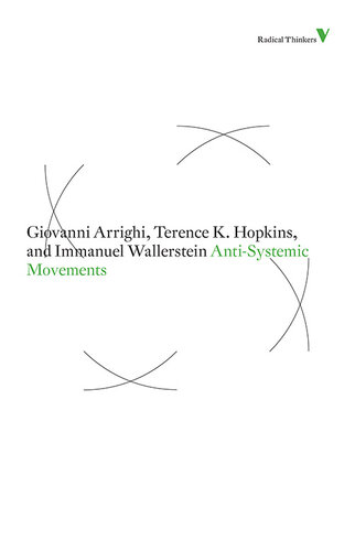 Anti-Systemic Movements (Radical Thinkers)