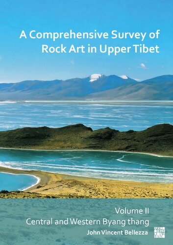 A Comprehensive Survey of Rock Art in Upper Tibet: Central and Western Byang Thang (2)