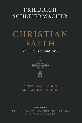 Christian Faith (Two-Volume Set): A New Translation and Critical Edition