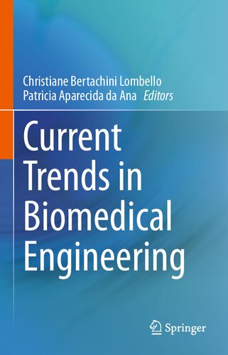 Current Trends in Biomedical Engineering