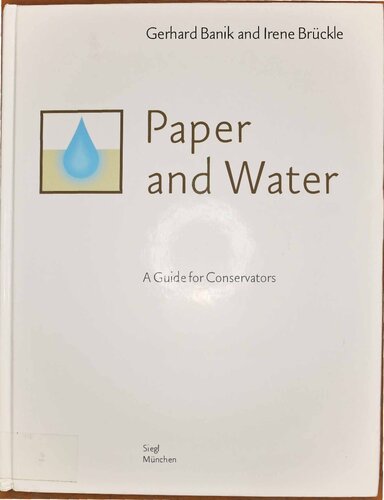 Paper and Water: A Guide for Conservators
