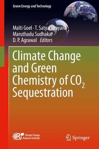 Climate Change and Green Chemistry of CO2 Sequestration (Green Energy and Technology)
