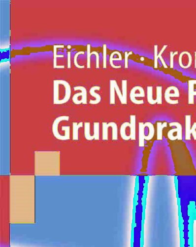 Das Neue Physikalische Grundpraktikum (Springer-Lehrbuch) (German Edition)