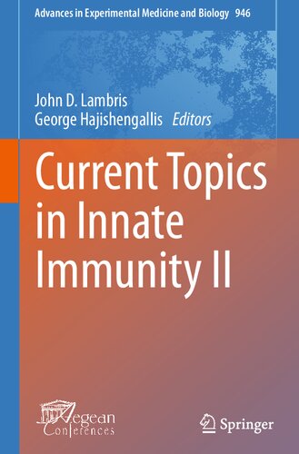 Current Topics in Innate Immunity II (Advances in Experimental Medicine and Biology, 946)