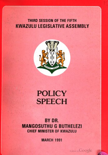 Third Session of the Fifth KwaZulu Legislative Assembly. Policy Speech