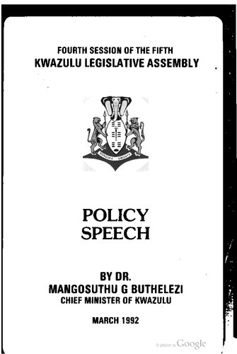 Fourth Session of the Fifth KwaZulu Legislative Assembly. Policy Speech