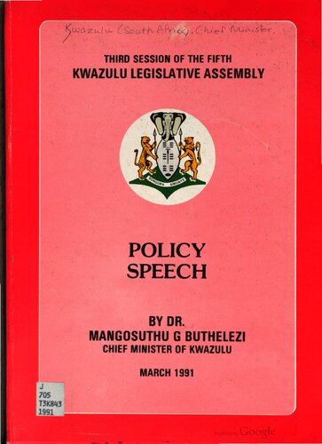 Third Session of the Fifth KwaZulu Legislative Assembly. Policy Speech