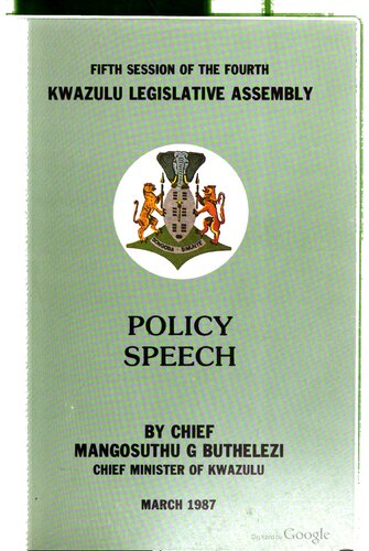 Fifth Session of the Fourth KwaZulu Legislative Assembly. Policy Speech