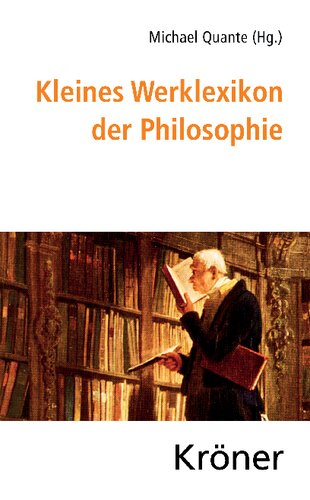 Kleines Werklexikon der Philosophie