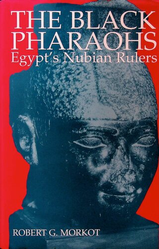 The Black Pharaohs: Egypt's Nubian Rulers