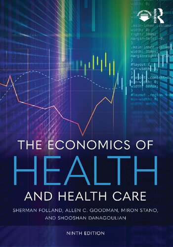 The Economics of Health and Health Care
