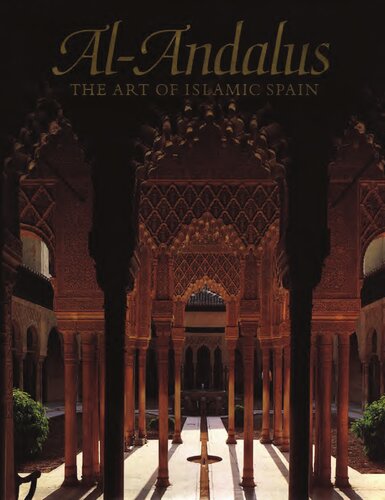 al-Andalus: The art of Islamic Spain