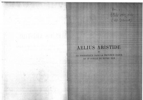 Aelius Aristide et la sophistique dans la province d'Asie au IIe siècle de notre ère