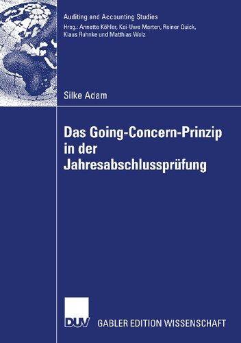 Das Going Concern Prinzip in der Jahresabschlussprüfung (Auditing and Accounting Studies) (German Edition)