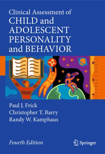 Clinical Assessment of Child and Adolescent Personality and Behavior