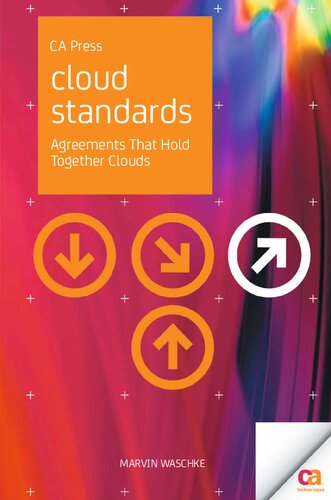 Cloud Standards: Agreements That Hold Together Clouds