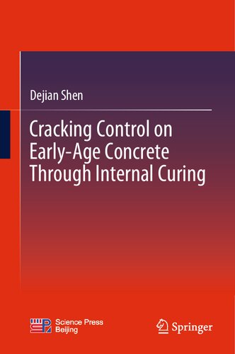 Cracking Control on Early-Age Concrete Through Internal Curing