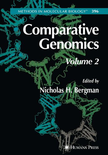 Comparative Genomics: Volume 2 (Methods in Molecular Biology, 396)