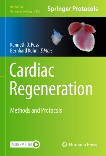 Cardiac Regeneration: Methods and Protocols (Methods in Molecular Biology, 2158)