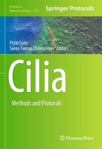 Cilia: Methods and Protocols (Methods in Molecular Biology, 1454)