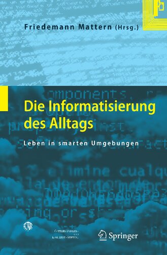 Die Informatisierung des Alltags: Leben in smarten Umgebungen (German Edition)