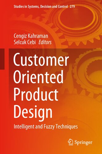 Customer Oriented Product Design (Studies in Systems, Decision and Control, 279)